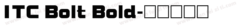 ITC Bolt Bold字体转换